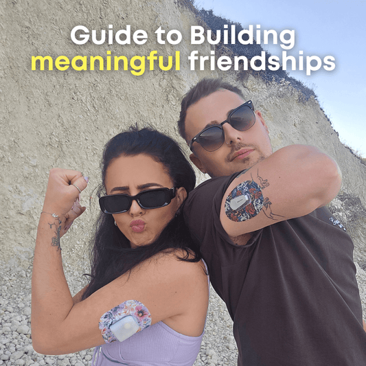 Guide to Building Meaningful Friendships in the T1D Community - Type One Style